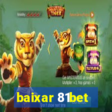 baixar 81bet